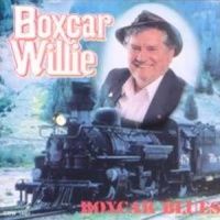 Boxcar Willie - Boxcar Blues